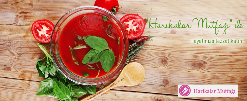 harikalar_mutfagi-hayatınıza-lezzet-katın