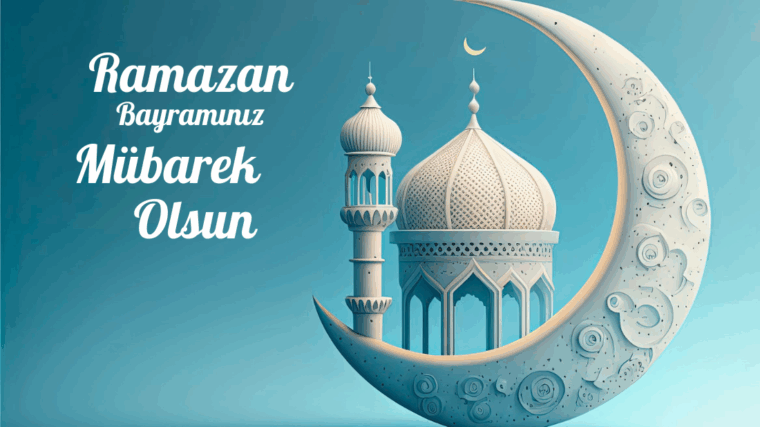 Ramazan Bayramı Tebriği 2023